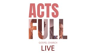 Acts Full Gospel Church Bible Study Bishop Bob Jackson