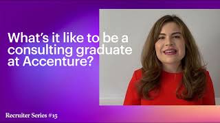 What's it like to be a consulting graduate at Accenture?