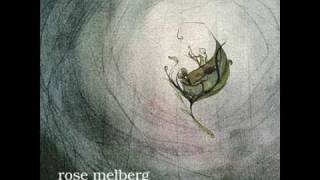 Video thumbnail of "Rose Melberg - Things That We Do"