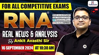 Information Current Affairs Today | 16 September 2024 | Current Affairs For All Exams | RNA by Ankit Avasthi Sir Guide