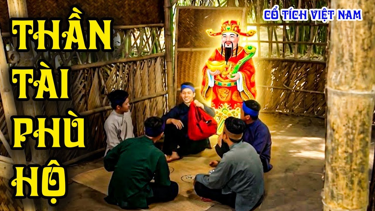 THẦN TÀI PHÙ HỘ | CỔ TÍCH VIỆT NAM | CỔ TÍCH MỚI HAY NHẤT 2026 | CỔ TÍCH THVL