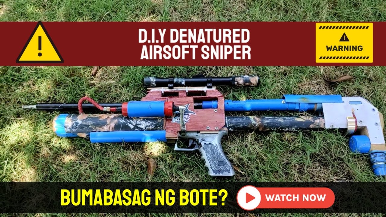 Airsoft Sniper Gun (DIY denatured power airsoft sniper) 