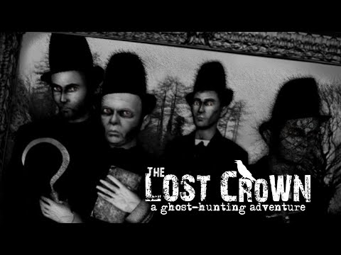 ? Live-прохождение The Lost Crown: A Ghost-Hunting Adventure ➠ Часть 1 ➠ Знакомство