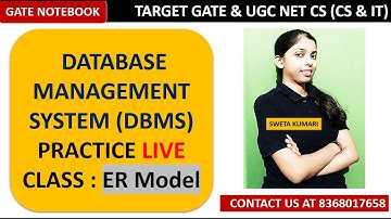 DBMS ER MODEL Practice LIVE Class| Target GATE & UGC NET CS | GATE NoteBook | Sweta Kumari GATE