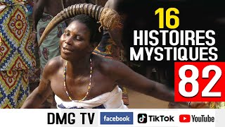 16 Histoire mystique Episode 82 (16 histoires ) DMG TV