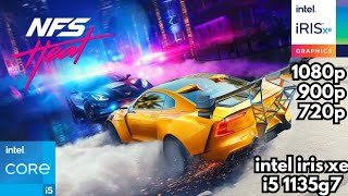 Need for Speed Heat on the Intel iris xe graphics with i5 1135G7 |1080p|900p|720p| Tested 