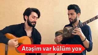 Faiq Yusifli - Atesim var kulum yox (Sur tesnifi)