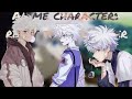 Anime characters react to each otherkillua zoldyck