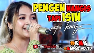 TERBARU  DARI KMB GEDRUG SRAGEN !!!! || PENGEN NANGES TAPI ISIN Putri Kristya || Live KAREBET