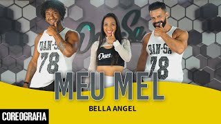 Meu Mel  Bella Angel  Dansa  Daniel Saboya coreografia