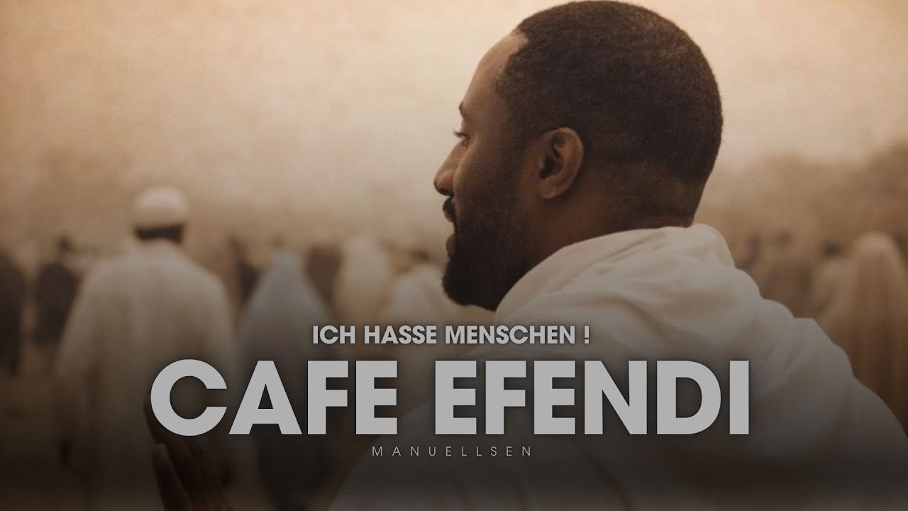 MANUELLSEN - CAFE EFENDI - ICH BIN MÜDE  !
