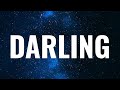 D-Block Europe - Darling (Speed Up) [Lyrics] &quot;Just cool don&#39;t panic darling&quot; (Tiktok Remix)