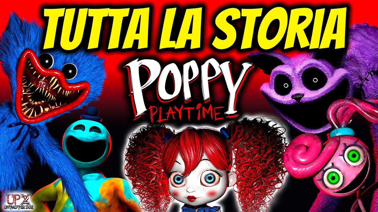 POPPY PLAYTIME 1 - 4 | TUTTA LA STORIA COMPLETA