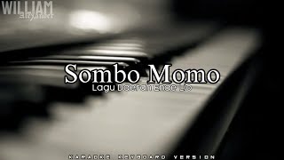 Sombo Momo Sisko Balu | Lagu Ende Lio | Karaoke Keyboard Version