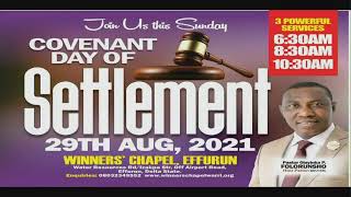 COVENANT DAY OF SETTLEMENT SERVICE 29TH AUGUST 2021, (1ST SERVICE)