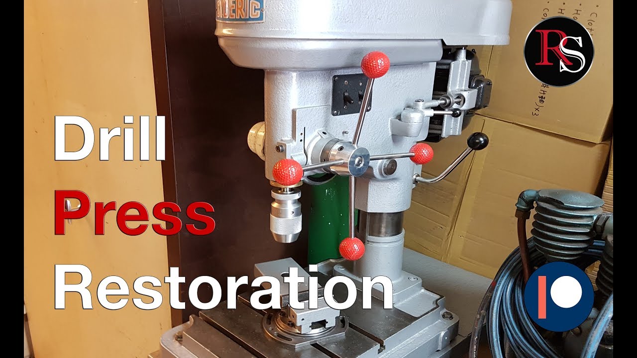 Vintage Drill Press Restoration - Sydéric S115 - YouTube