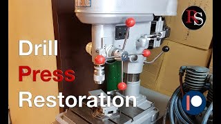 Vintage Drill Press Restoration - Sydéric S115