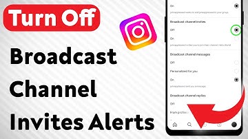 How to Turn Off Broadcast Channel Invites Notifications on Instagram (Updated)