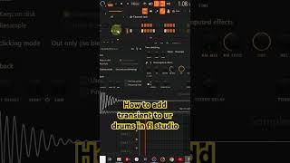 How to add transient to ur drums in fl studio #flstudio #drums #flstudiotutorial