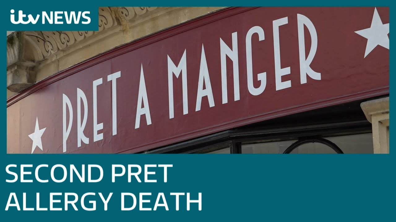 Pret A Manger confirms second customer death from allergy reaction