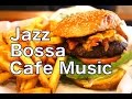 CAFE MUSIC,JAZZ＋BOSSA！BGM ジャズ＆ボサノバ！作業用や勉強用にも！オシャレなJAZZ＋BOSSAでカフェタイム！