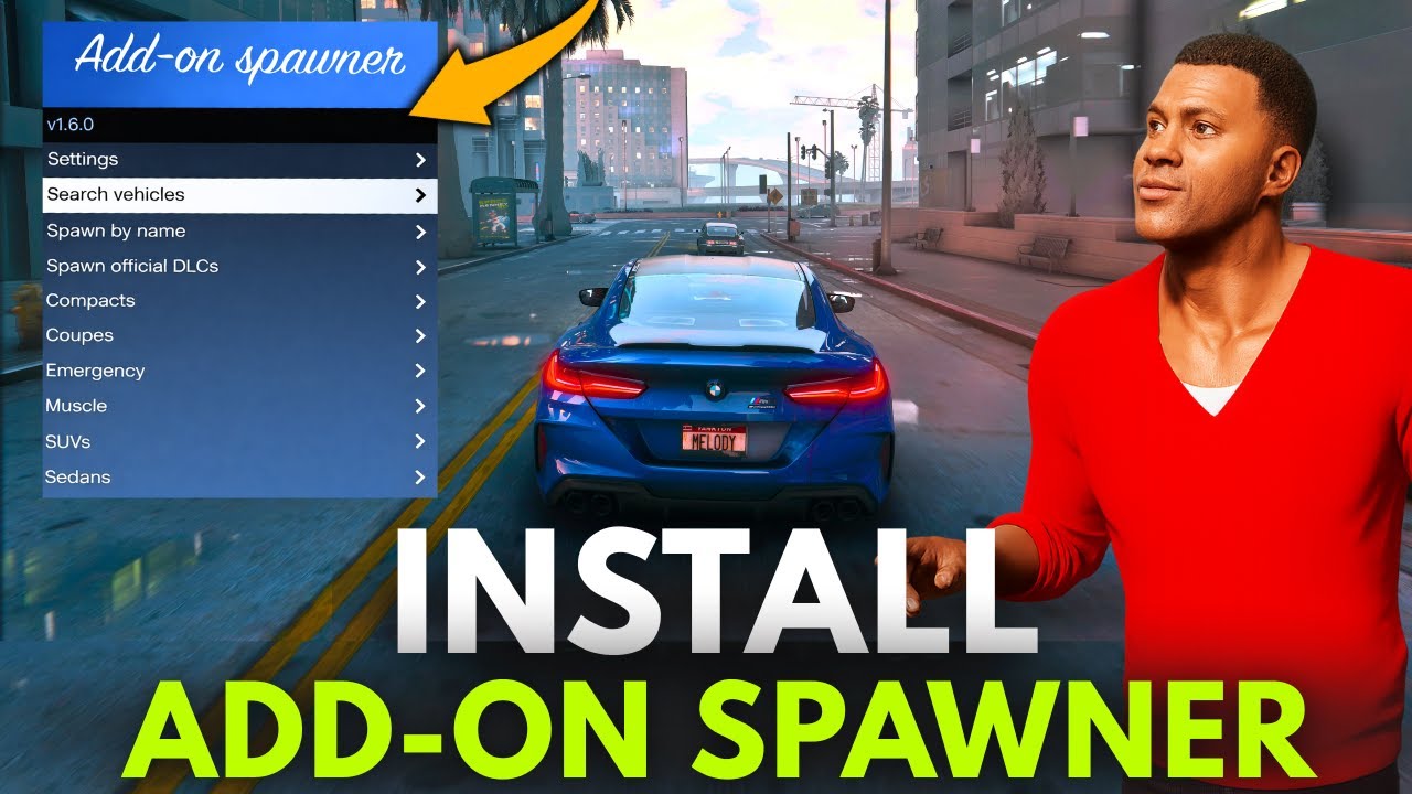 Install Spawn How To Install Addon Spawner in Gta5 | Install Add on Vehicle Spawner ...