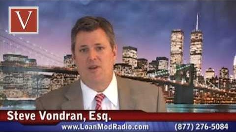 Loan Mod Radio with Foreclosure Defense Attorney Steve Vondran