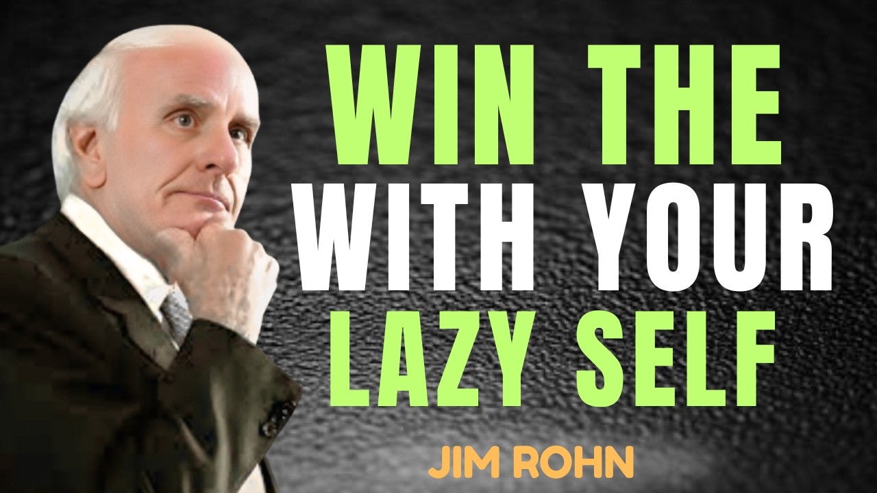 Win The War With Your Lazy Self – Jim Rohn Motivation (Discipline Speech That Will Change You)