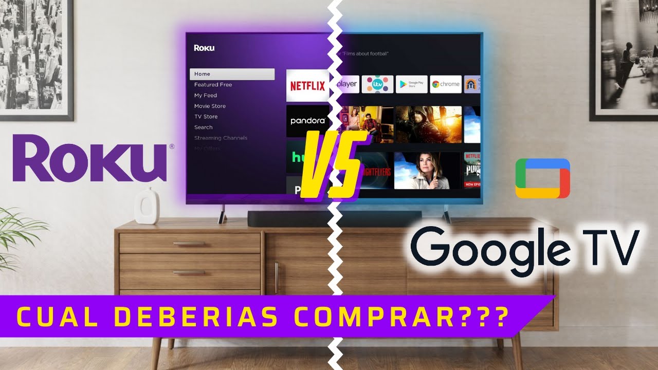 Lucha De Titanes! Roku Vs Android Tv Quien Se Quedara En Tu Hogar!! Cual Es Mejor En 2022