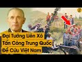 Danh Tính Đại Tướng Liên Xô Tấn Công TQ, Yêu Cầu Moscow Viện Trợ Hàng Nóng Để Cứu Việt Nam