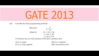 Solution Set of a LPP || GATE 2013 || QUESTION 8 || Inequations in two variables