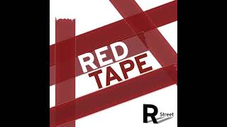 Red Tape Podcast Episode 1: You're not as free as you think you are