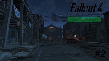 Fallout 4 : Saving the minutemen Ep. 2 (survival playthrough)