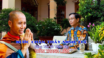 Bước Chân Thầy Minh Tuệ | Trần Thanh Liêm (ba bé Ngọc Ngân) ❤️ Ngọc Ngân Official