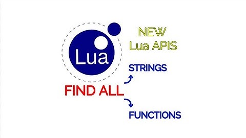 Lua APIS and strings searcher & encoder