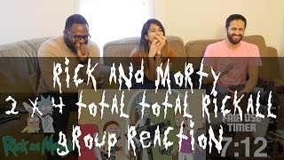 Rick And Morty 2X4 Total Rickall - Group Reaction