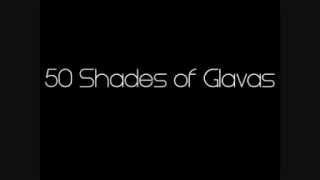 50 Shades Of Glavas Dialog