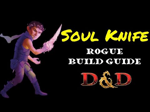 Soul Knife Rogue build guide: D&D 5e