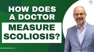 How does a Doctor Measure Scoliosis ?  | Dr. Andrew Strauss