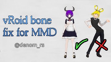 vRoid bone fix for MMD tutorial