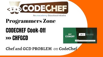 CHEF and GCD (CHFGCD) CodeChef July Cook-Off 2021 Division 3 - JULY COOK-OFF 2021 DIVISION 3 (RATED)