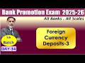 BANK PROMOTION EXAM 2025-26 :  Foreign Currency Deposits-3 12.03.26 (6.30am) #nstoor