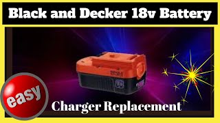 Black and Decker 18v Battery Charger Replacement