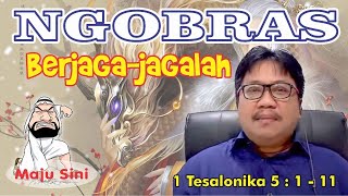 NGOBRAS [ NGOBROL BARENG SOLATA ]  BERJAGA - JAGALAH .