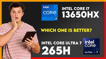 Vergelijking Intel Core i7 13650HX versus Intel Core Ultra 7 265H