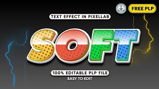 💯 Editable | Soft Text Effect | PixelLab Tutorial screenshot 1