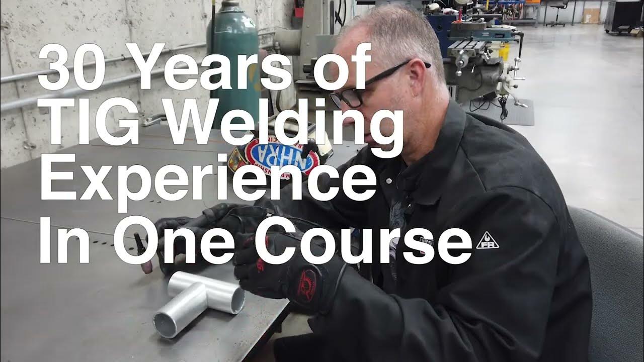 TIG Welding Course YouTube