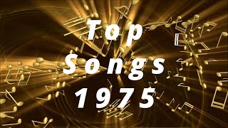 Top Songs 1975