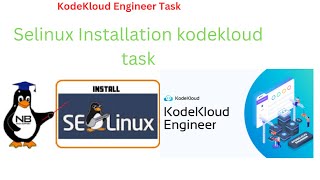 Selinux Installation kodekloud task