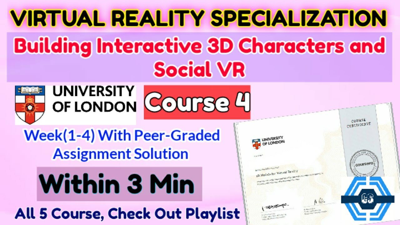 Building Interactive 3D Characters and Social VR - Coursera | VIRTUAL ...